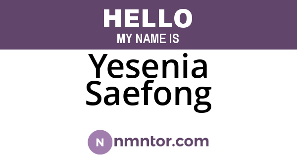 Yesenia Saefong
