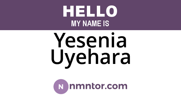 Yesenia Uyehara