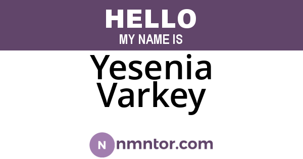 Yesenia Varkey