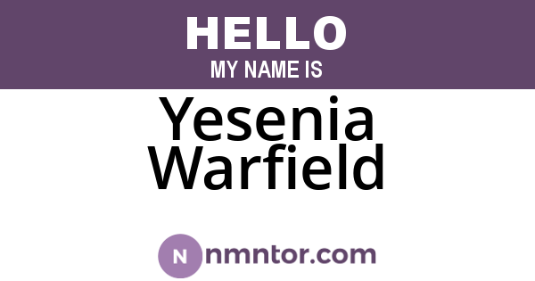 Yesenia Warfield