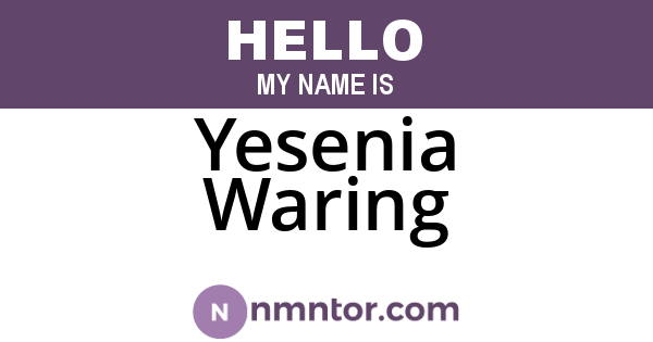 Yesenia Waring