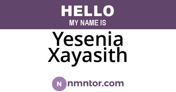 Yesenia Xayasith