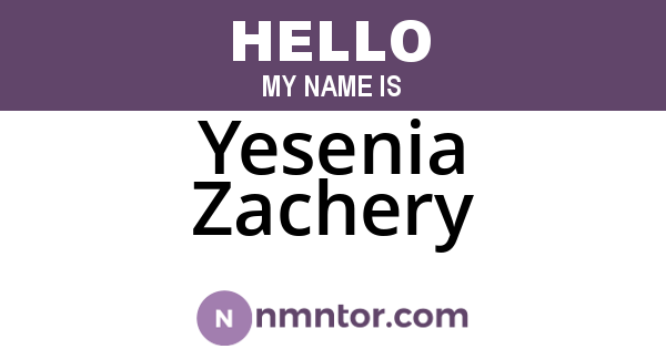 Yesenia Zachery