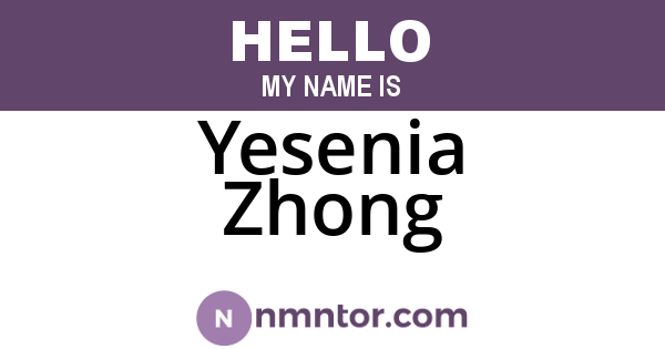 Yesenia Zhong