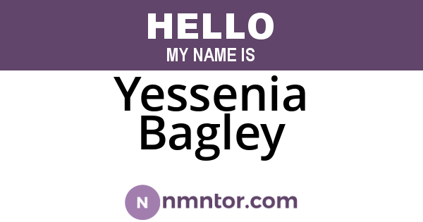 Yessenia Bagley
