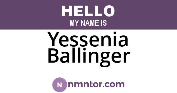 Yessenia Ballinger
