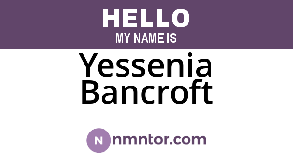 Yessenia Bancroft