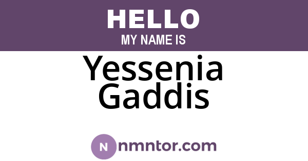 Yessenia Gaddis