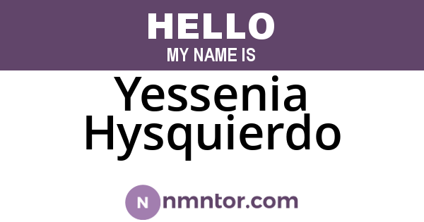 Yessenia Hysquierdo