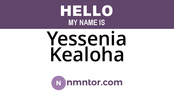 Yessenia Kealoha