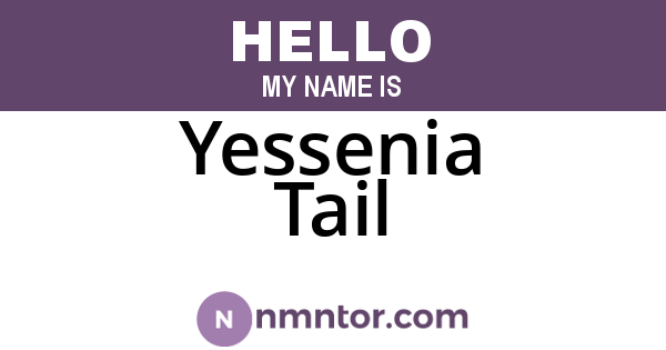 Yessenia Tail