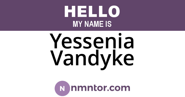 Yessenia Vandyke