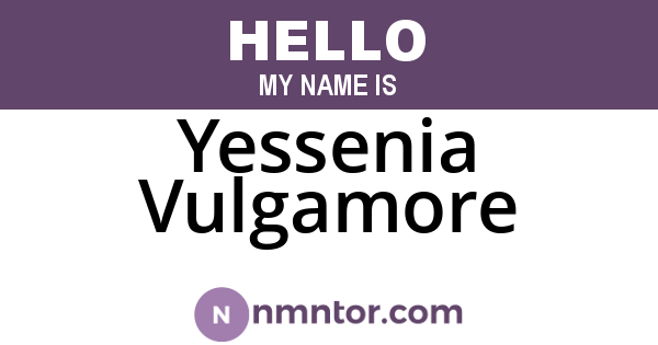 Yessenia Vulgamore