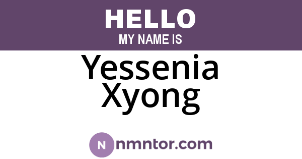 Yessenia Xyong