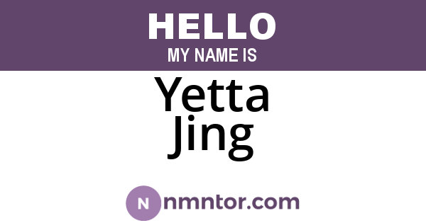 Yetta Jing