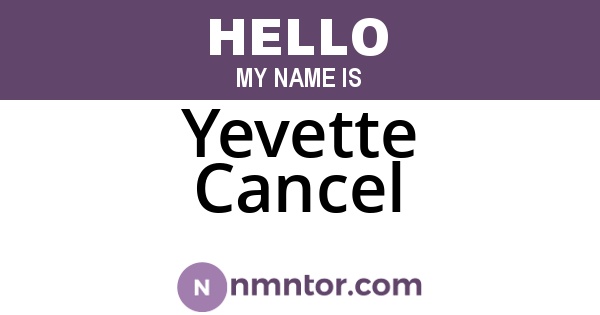 Yevette Cancel