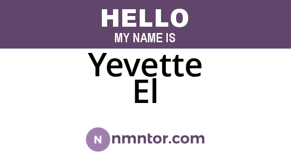 Yevette El