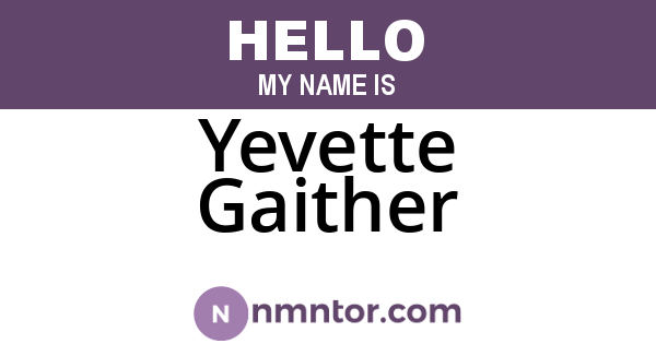 Yevette Gaither