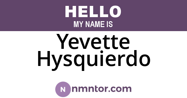 Yevette Hysquierdo