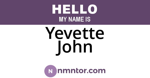 Yevette John