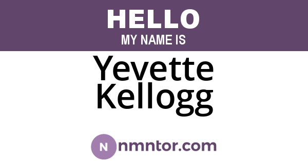 Yevette Kellogg