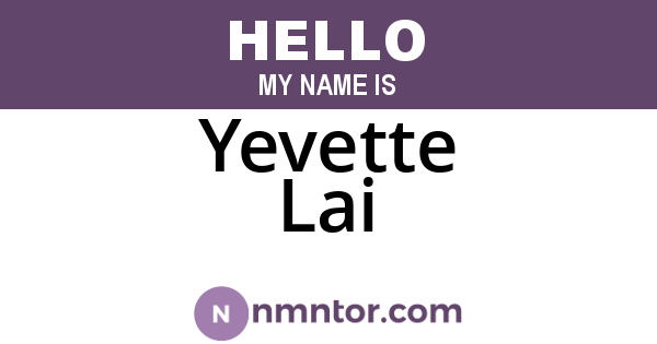 Yevette Lai