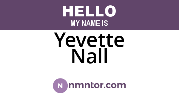Yevette Nall