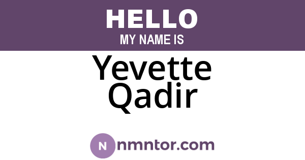 Yevette Qadir