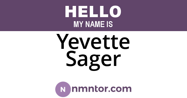 Yevette Sager