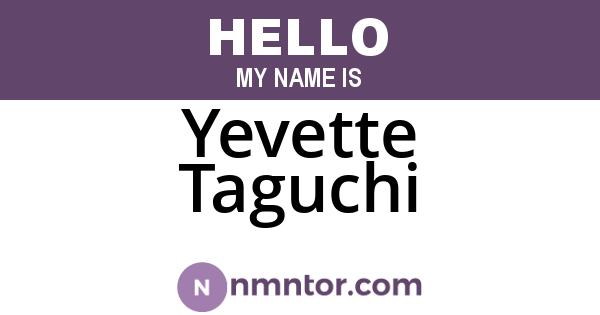 Yevette Taguchi