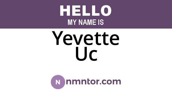 Yevette Uc