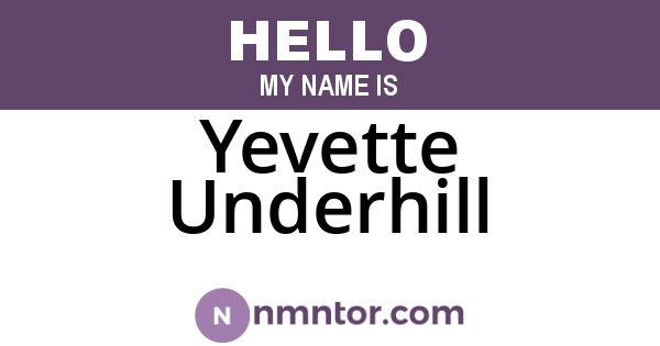 Yevette Underhill