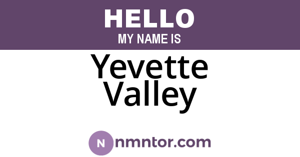 Yevette Valley