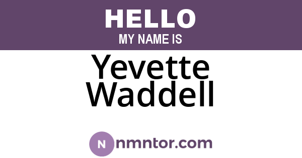 Yevette Waddell