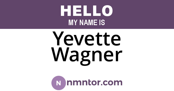 Yevette Wagner
