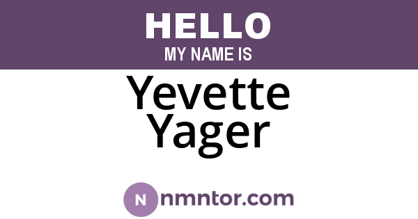 Yevette Yager