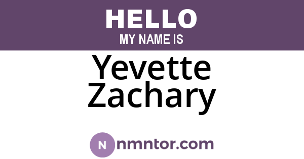 Yevette Zachary