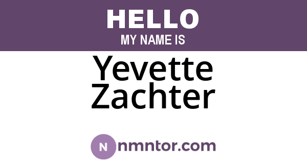Yevette Zachter