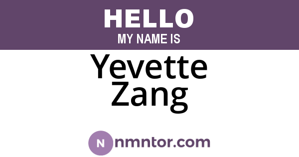 Yevette Zang