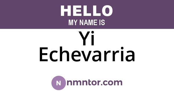 Yi Echevarria