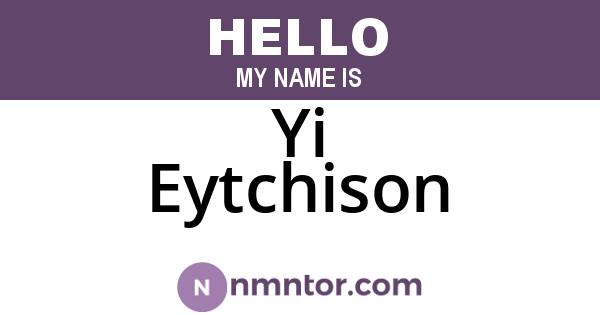 Yi Eytchison