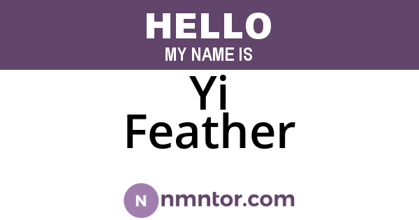 Yi Feather