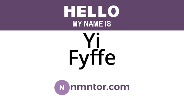 Yi Fyffe