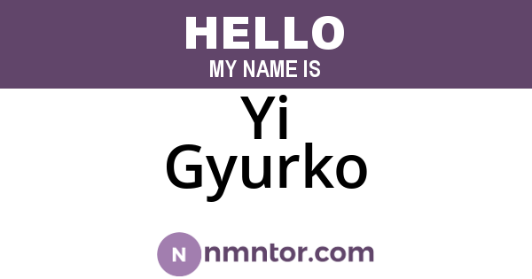 Yi Gyurko