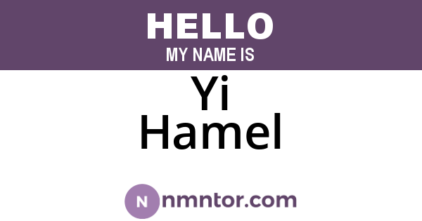 Yi Hamel