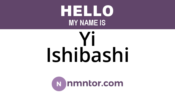 Yi Ishibashi