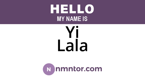 Yi Lala