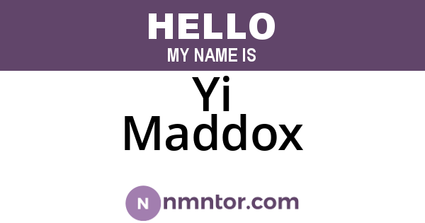 Yi Maddox