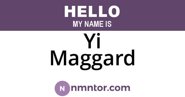 Yi Maggard
