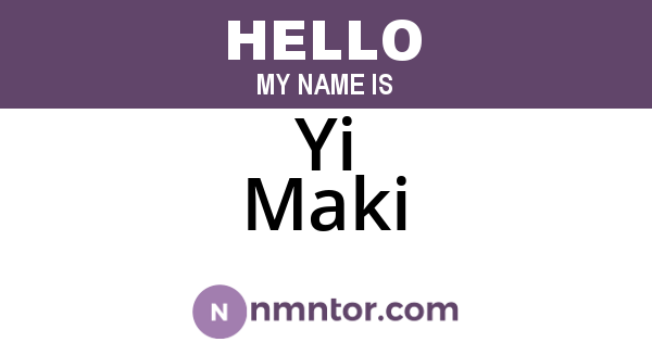 Yi Maki